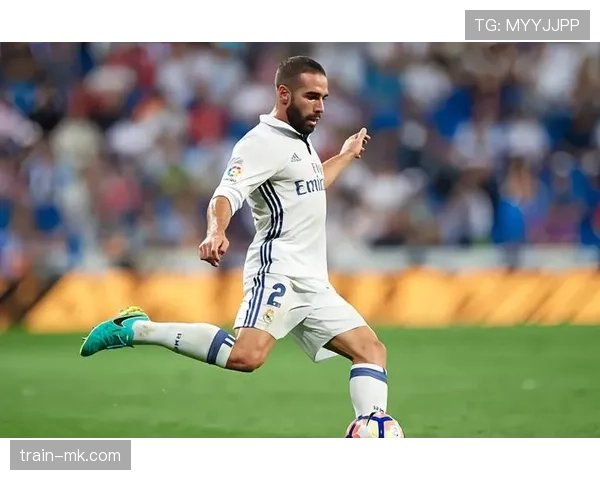 卡瓦哈尔关键防守稳如磐石，助皇马锁定胜局