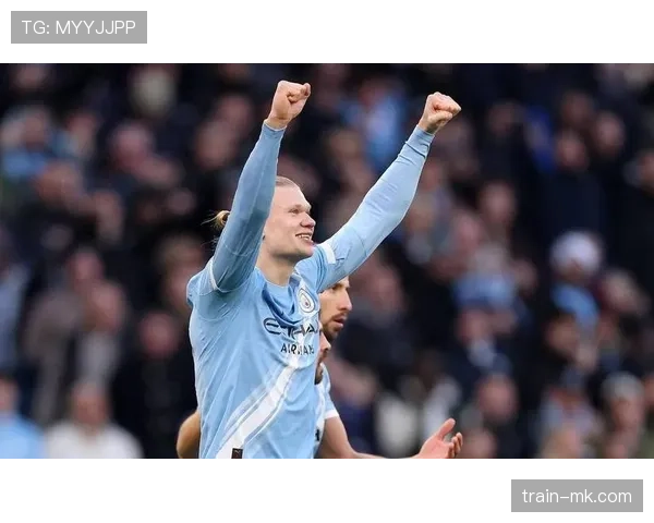 哈兰德欧冠表现稳健,助曼城稳步迈向冠军 哈兰德欧冠表现稳健,助曼城稳步迈向冠军